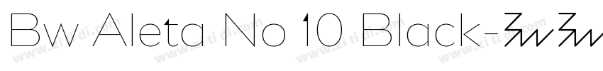 Bw Aleta No 10 Black字体转换